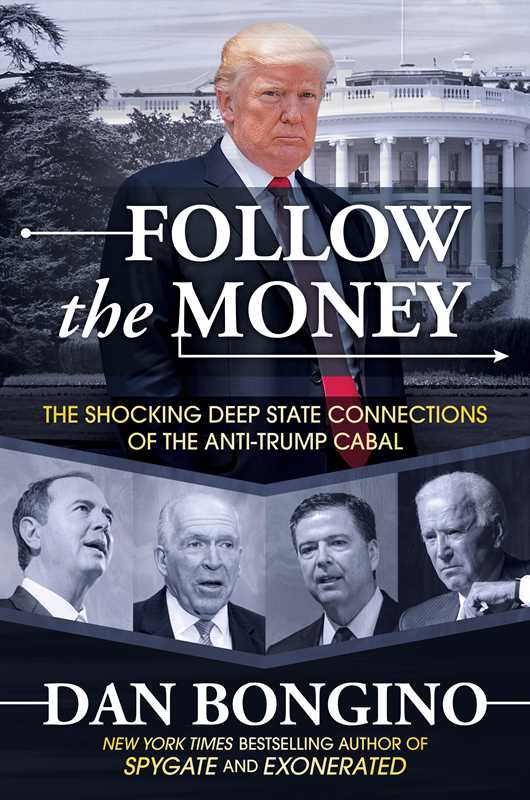 Follow the Money by Dan Bongino