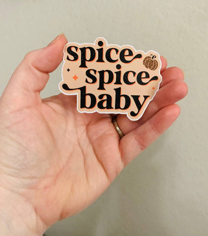 Oily Graphic Creations - Spice Baby -Fall Sticker/Magnet