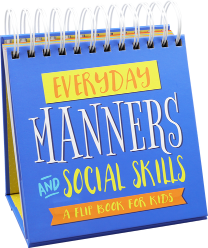 Everyday Manners and Social Skills - A Flip Book For Kids