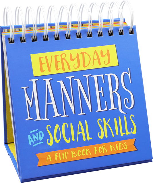 Everyday Manners and Social Skills - A Flip Book For Kids