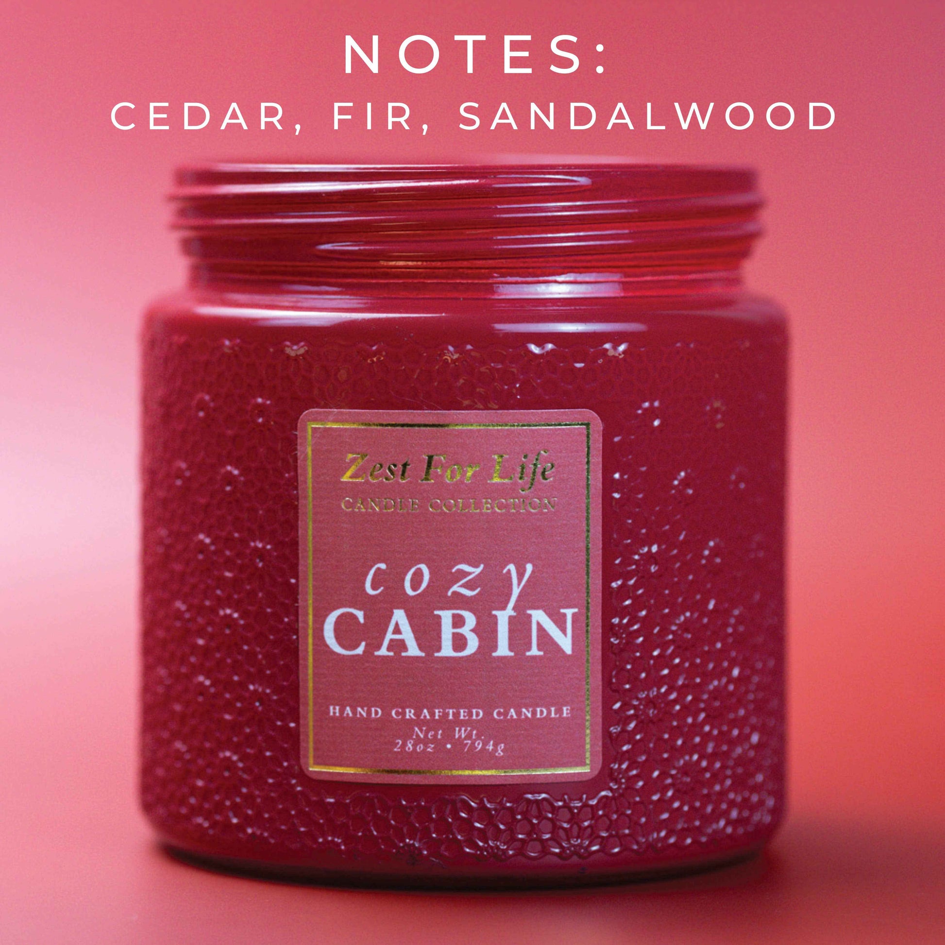 Cozy Cabin – 28oz Zest For Life Luxury Candle