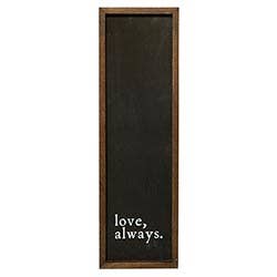 Santa Barbara Design Studio by Creative Brands - Wood Sign - Love, Always
