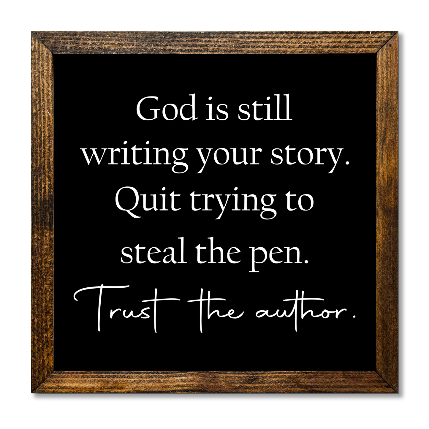 GOD IS STILL WRITING YOUR STORY