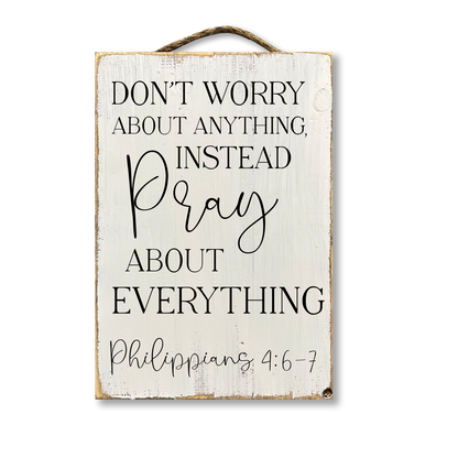 Jarmz Designs - Don't Worry About Anything Pray About Everything