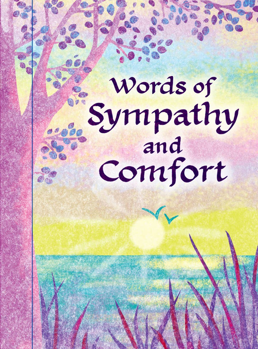 WORDS OF SYMPATHY AND COMFORT