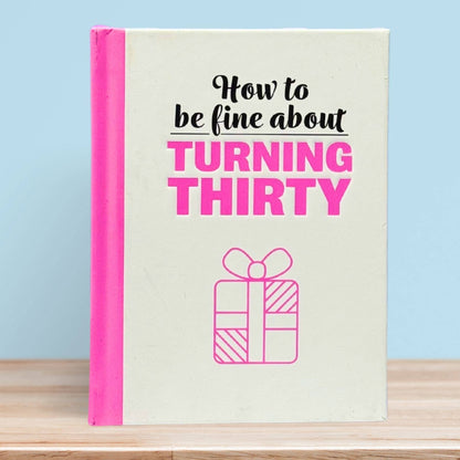 Fine About Turning 30 - Book