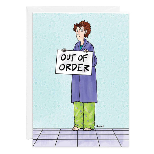 Out Of Order Get Well Card - 9446