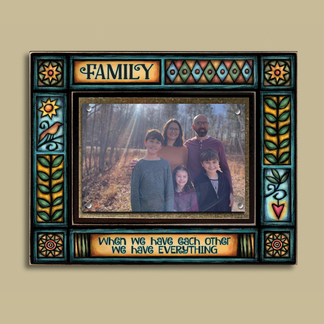 Have Everything Picture Frame