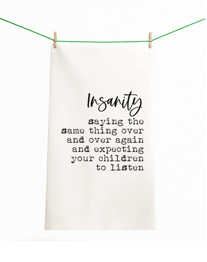 Aspen Lane - *NEW Insanity Children Parenting Funny Towel Gift