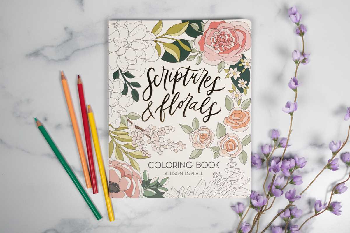 Scriptures and Florals Coloring Book by Allison  Loveall