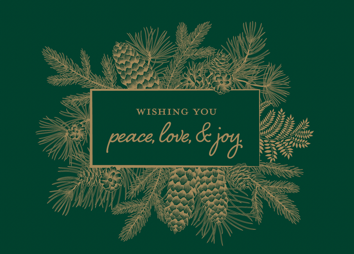 Peace Holiday Keepsake Boxed Cards, A dark green boxed Christmas card set with a gold foil pinecone and pine bough design reading Wishing you peace, love, and joy.