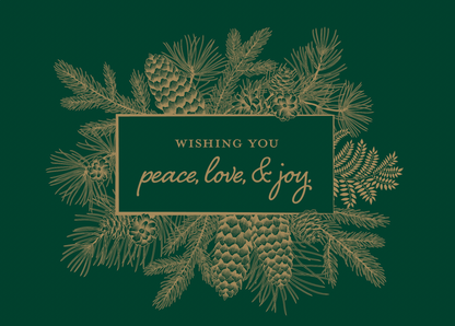 Peace Holiday Keepsake Boxed Cards, A dark green boxed Christmas card set with a gold foil pinecone and pine bough design reading Wishing you peace, love, and joy.