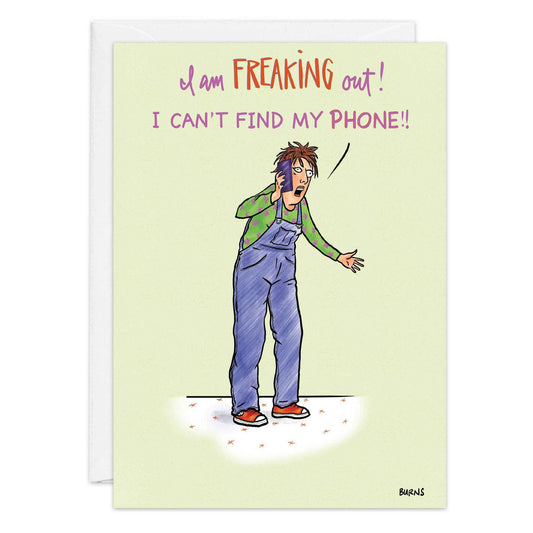 Can't Find My Phone Birthday Card - 9483