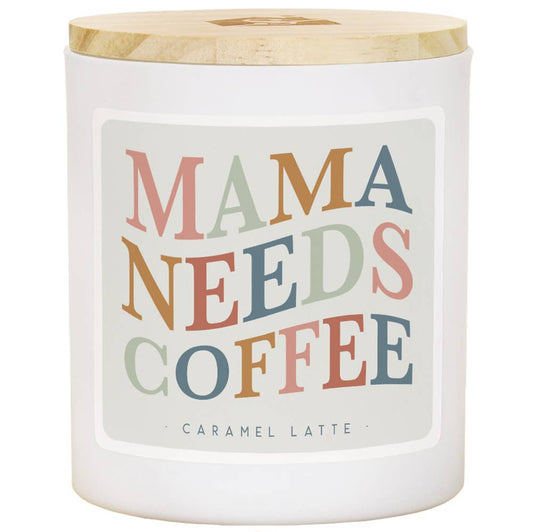 Mama Needs Coffee, Candle