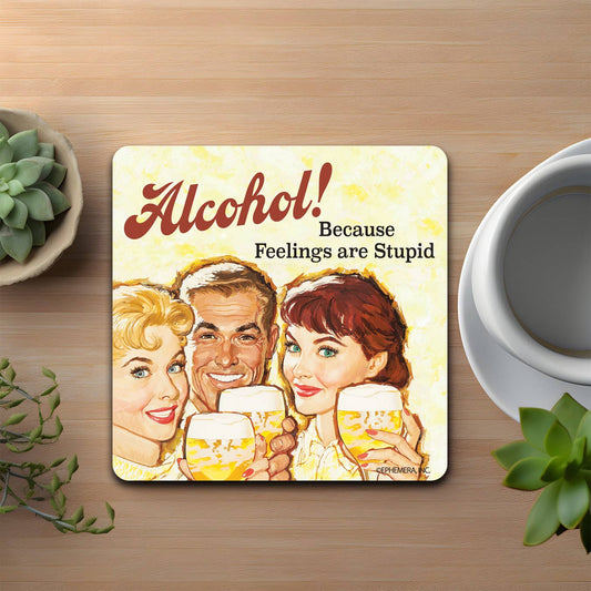 Feelings Are Stupid Coaster