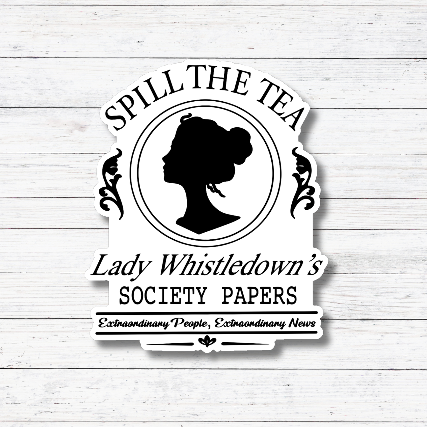 Oily Graphic Creations - Spill the Tea B&W- Bridgerton Stickers/Magnet
