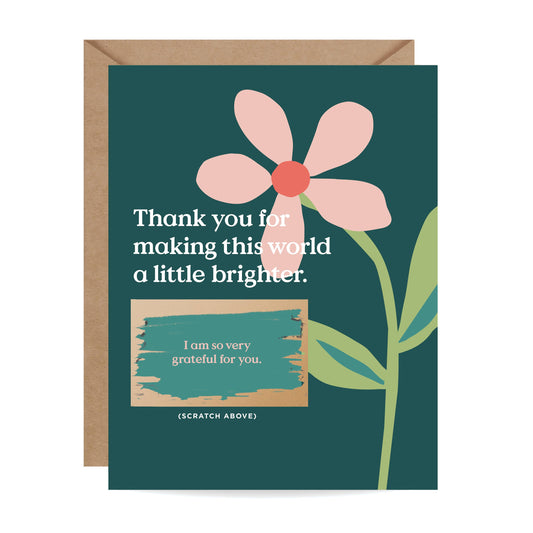 Scratch-off Card - A Little Brighter - Thank You