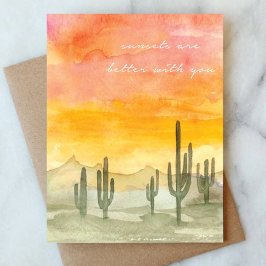 Sunsets Are Better With You Greeting Card | Love Friendship
