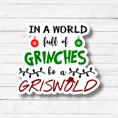 Oily Graphic Creations - Be A Griswold- Christmas Vacation Sticker/Magnet