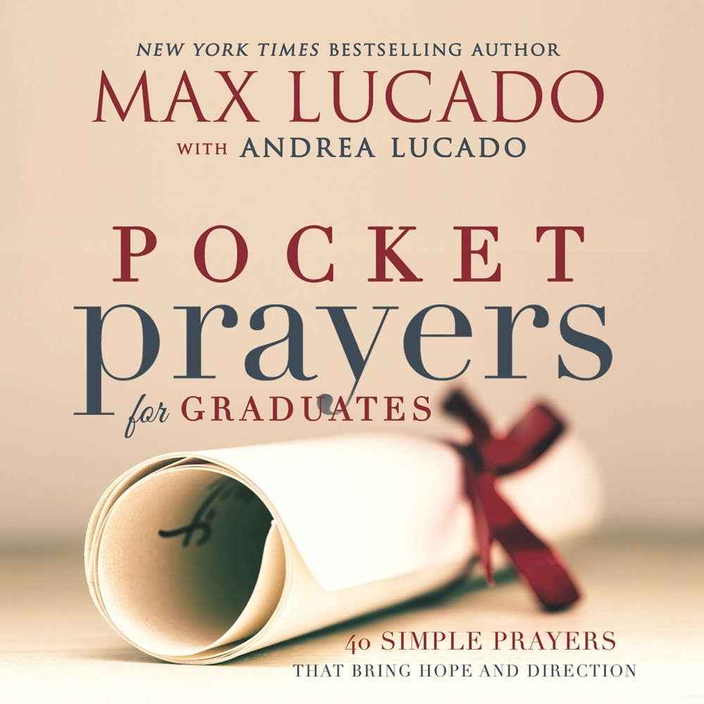 Pocket Prayers for Graduates : 40 Simple Prayers that Bring