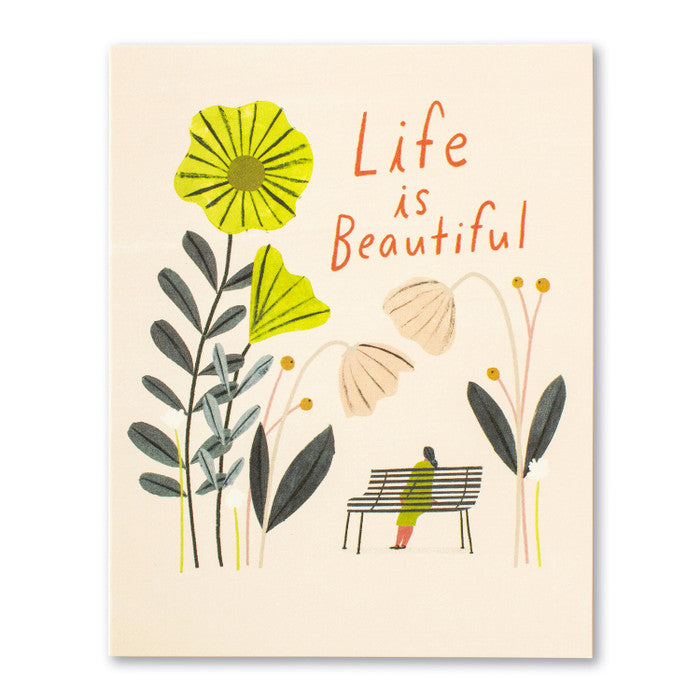 Birthday Card-Life is Beautiful