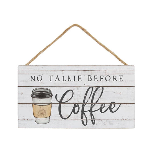 No Talkie Coffee Sm Sign