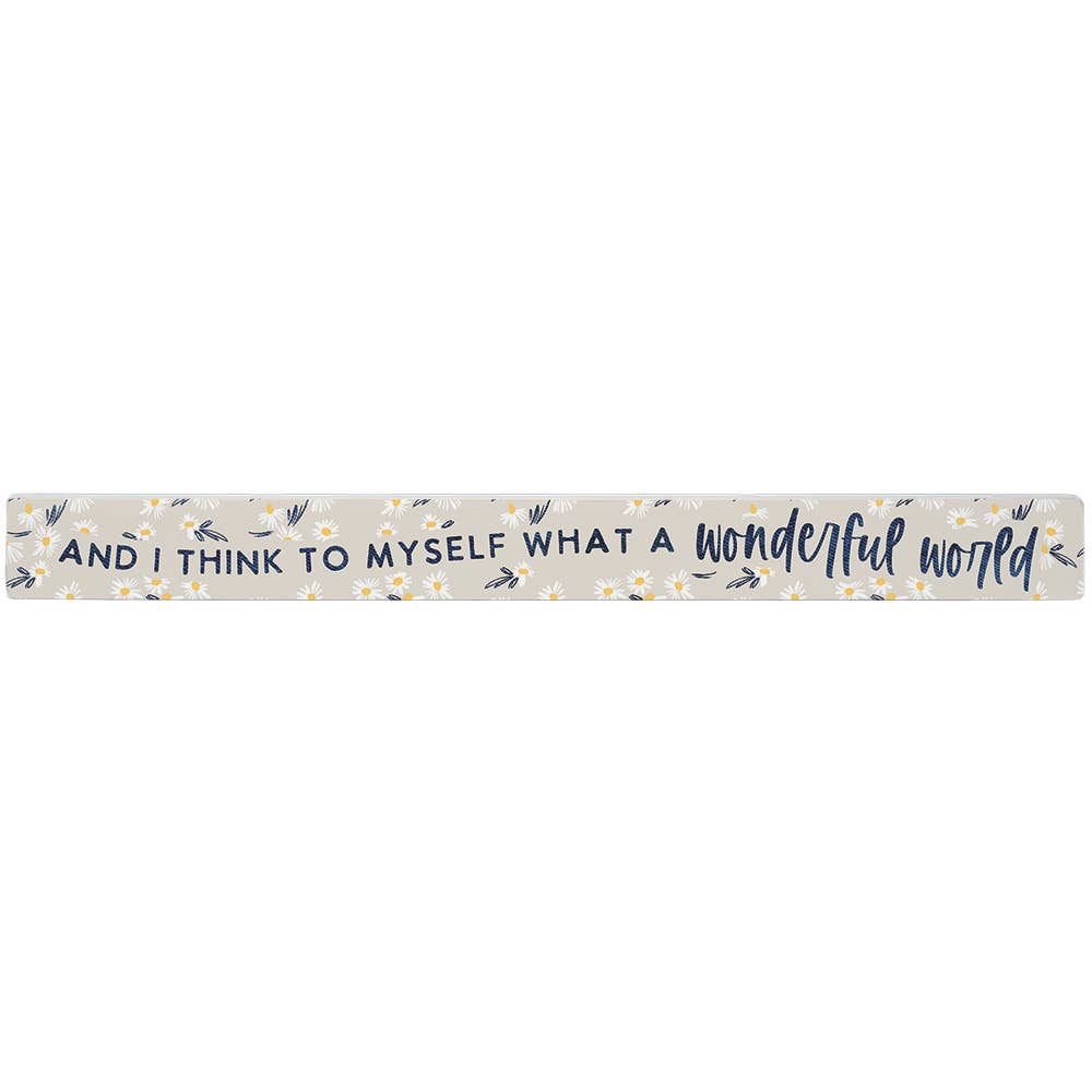 Wonderful World Daisy - Talking Sticks Sign