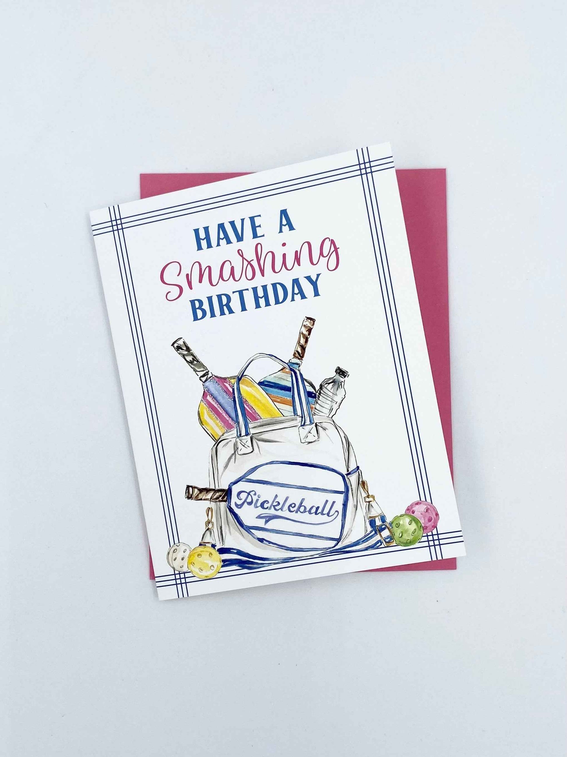 Have A Smashing Birthday Pickleball