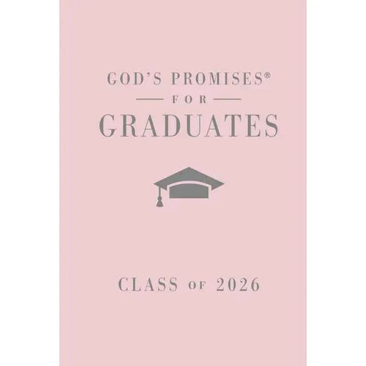 God's Promises for Graduates Class of 2026
