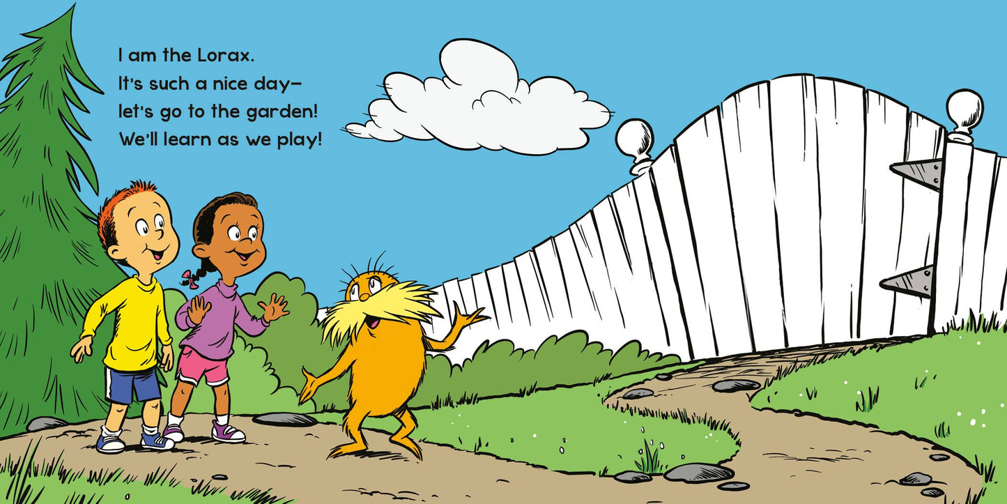 Let's Go to the Garden! With the Lorax