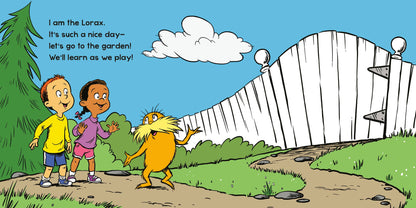 Let's Go to the Garden! With the Lorax