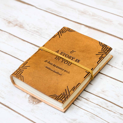 If A Story, William Faulkner Quote Leather Journal - 5x7 TAN