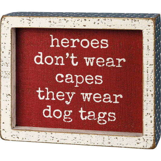 Heroes Sign