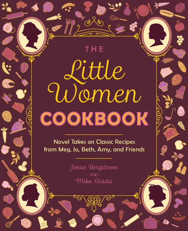 Little Women Cookbook by Jenne Bergstrom