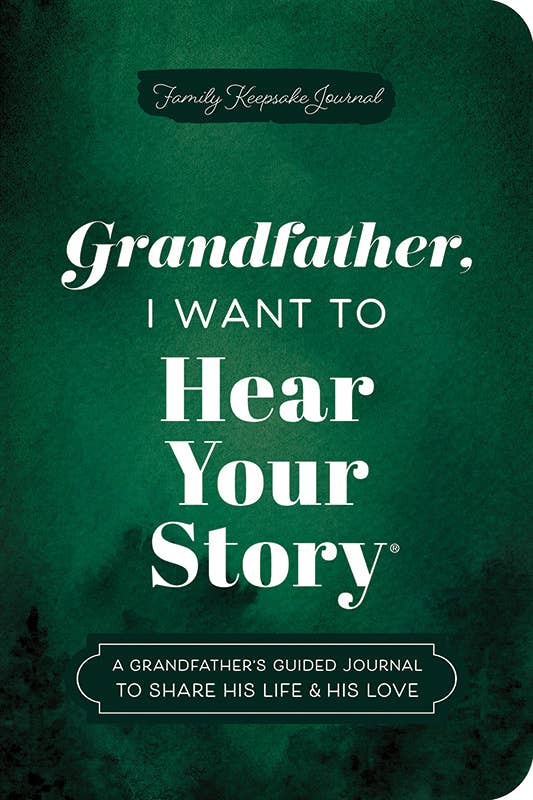 Grandfather, I Want to Hear Your Story (Expanded Edition)