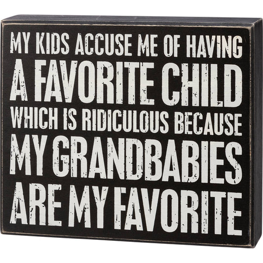 Grandbabies Favorite Sign