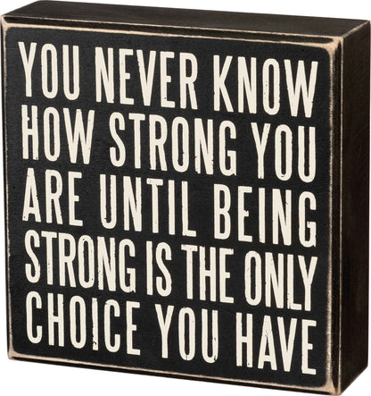 How Strong Box Sign