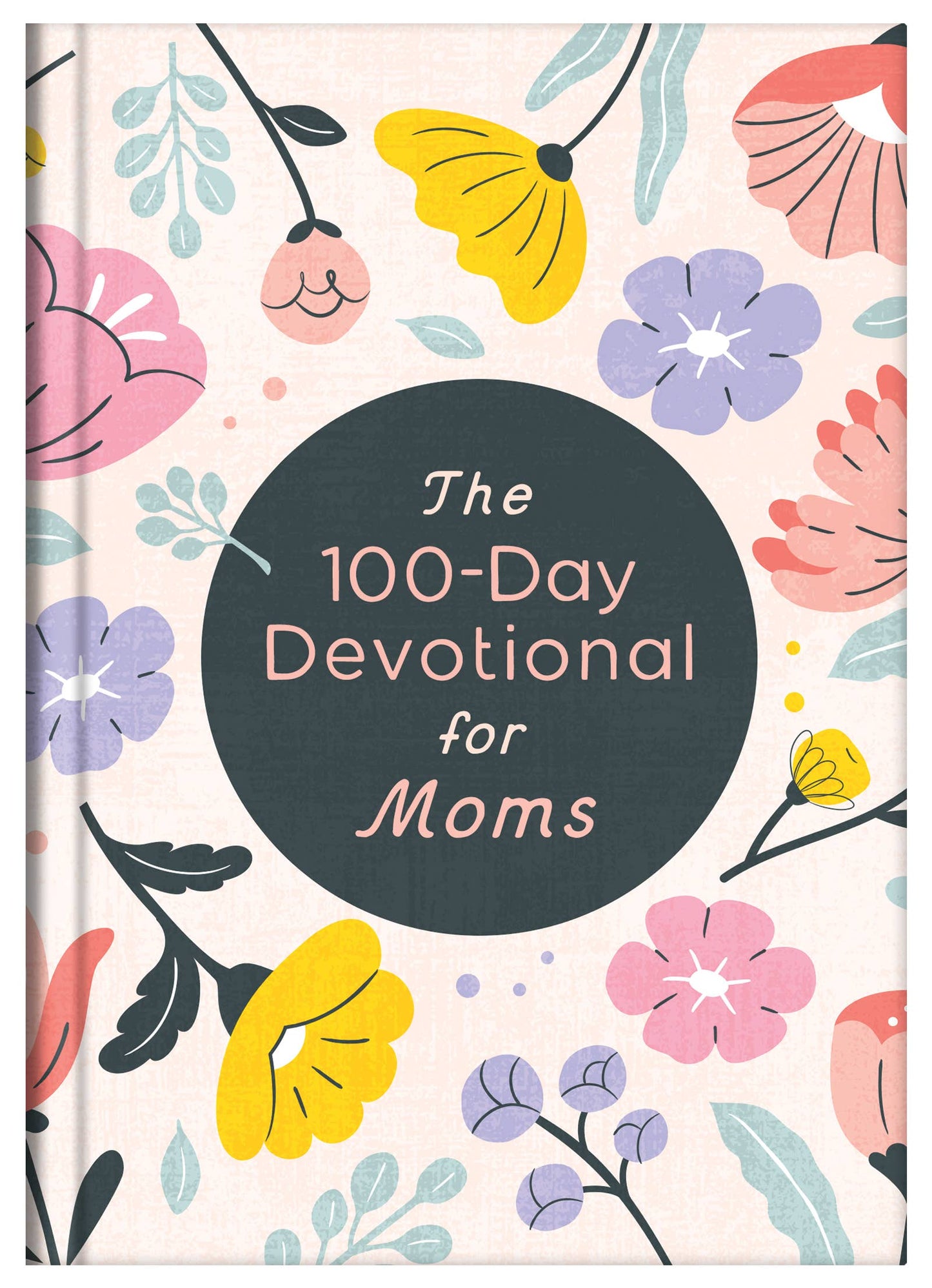 El devocional de 100 días para mamás