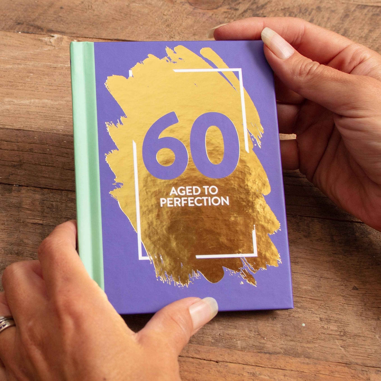 60: Aged To Perfection Birthday Gift Books