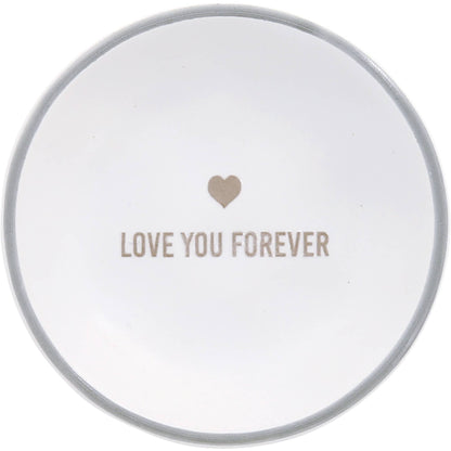 Love You Forever - 2.5" Trinket Dish