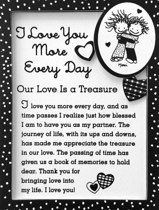 I LOVE YOU MORE EVERY DAY