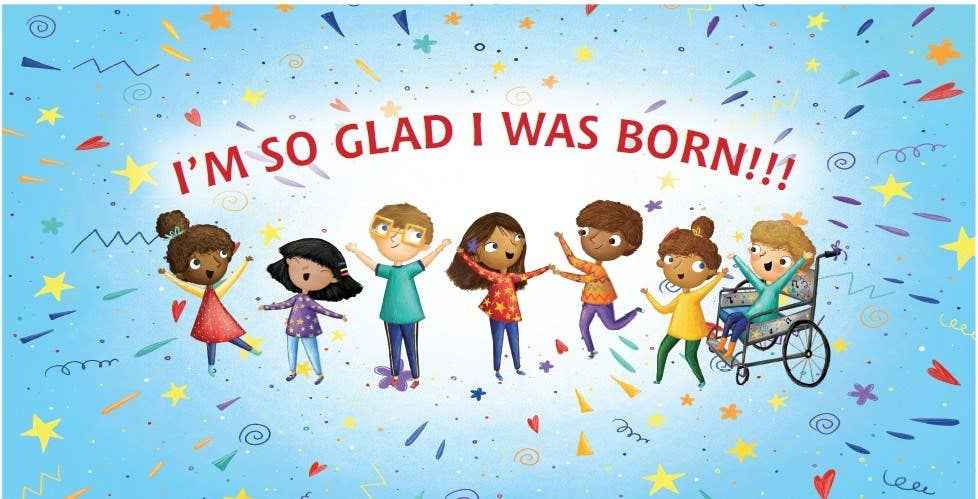 I'm So Glad You Were Born : Celebrating Who You Are Board Bk
