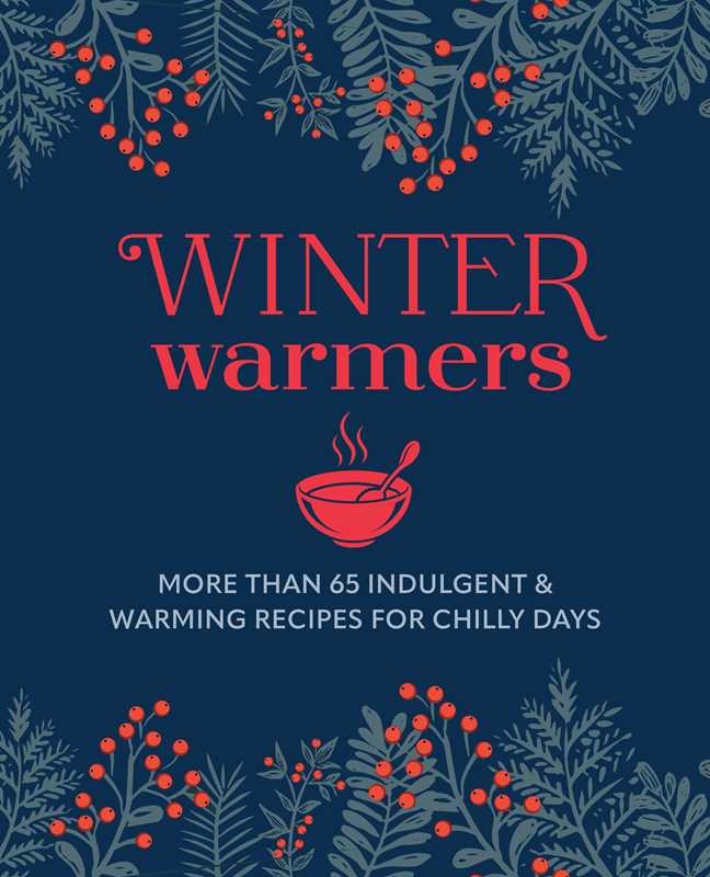 Winter Warmers by Ryland Peters & Small
