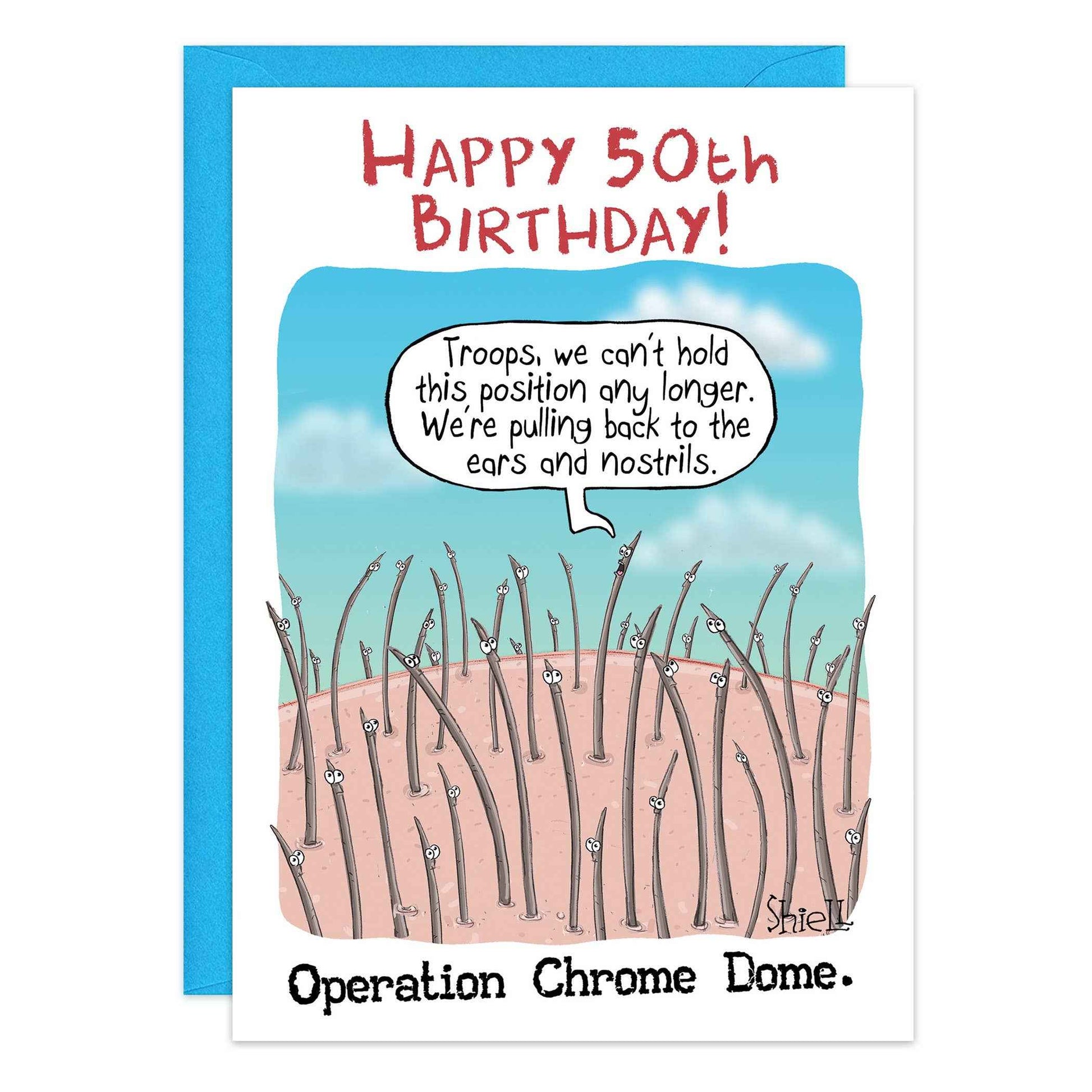 Balding Operation Chrome Dome 50th Birthday Card - 9512