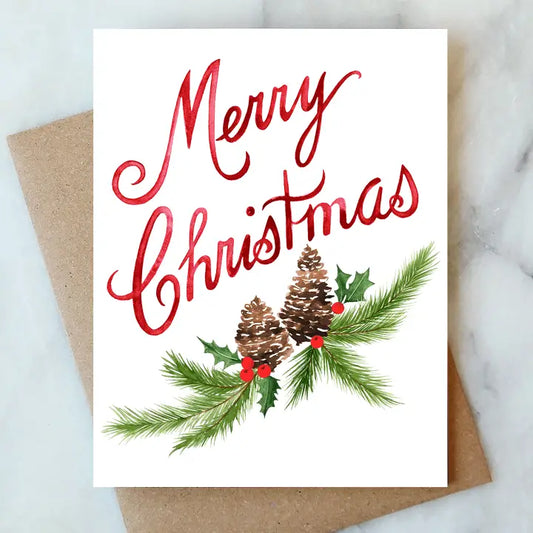 Holiday Card-Merry Christmas-Pine Cone and Holly