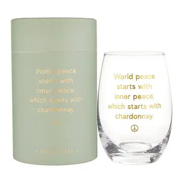 Stemless Wine Glass-Inner Peace Starts with Chardonnay