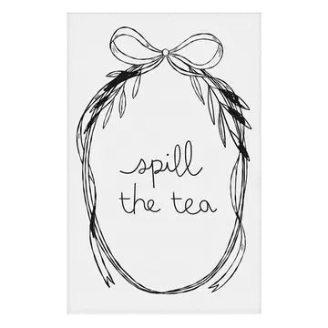 Tea Towel-Spill the Tea