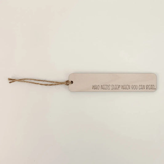 Who Needs Sleep - Bookmark