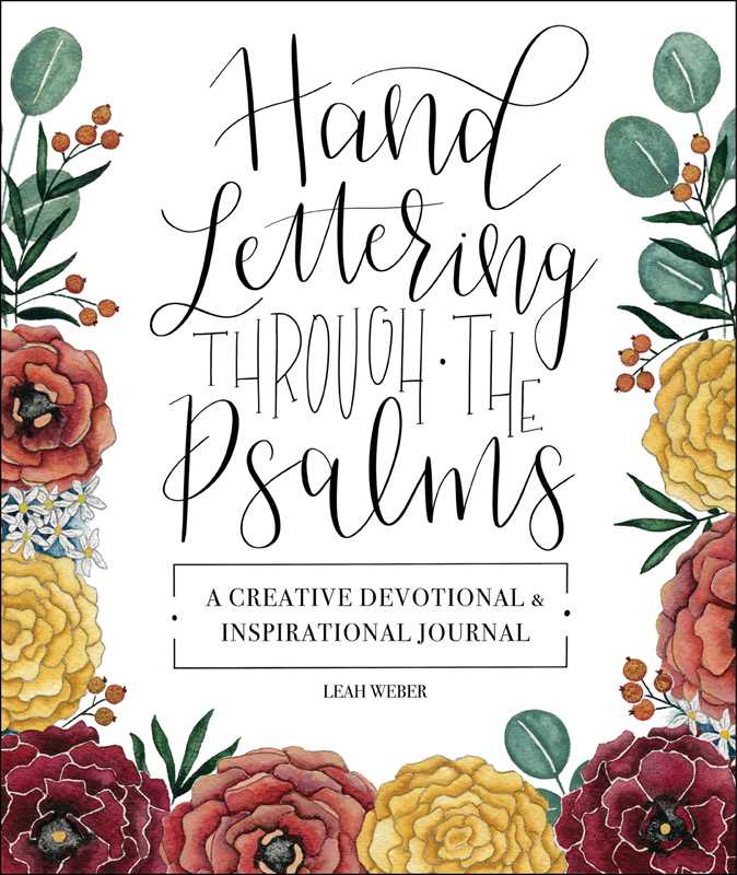 Hand Lettering Through the Psalms by Leah Weber