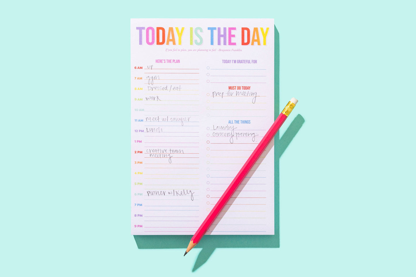 Taylor Elliott Designs - Daily Planner Notepad - "Today is the Day" - 100 Sheets